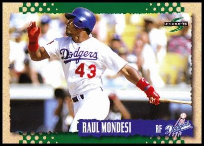 233 Raul Mondesi